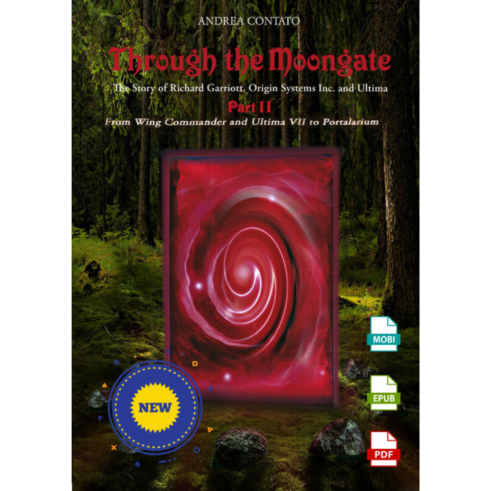 Through the Moongate: Part II - Digital Edition (PDF,Epub,Mobi/Ita-Eng)